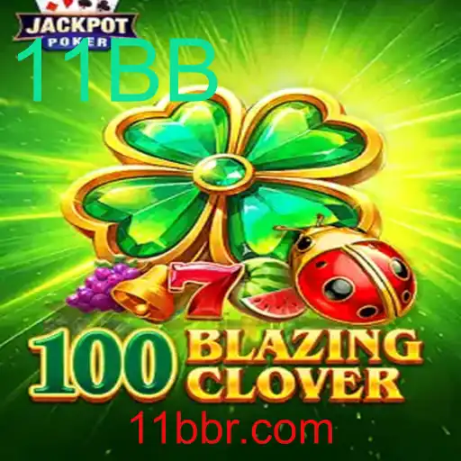 Descobrindo o Jogo 100BlazingClover - Um Mundo de Estratégia e Azar